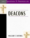 101 Questions and Answers On Deacons