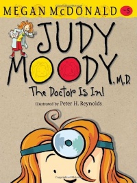 Judy Moody, M.D. (Book #5)