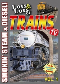 Lots and Lots of Trains DVD Vol 1