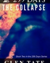 299 Days: The Collapse