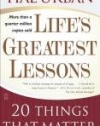 Life's Greatest Lessons: 20 Things That Matter