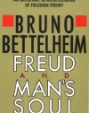 Freud and Man's Soul: An Important Re-Interpretation of Freudian Theory