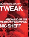 Tweak: Growing Up on Methamphetamines