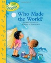 Who Made the World? (Little Blessings)