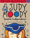 Judy Moody Declares Independence (Book #6)