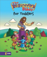 The Beginner's Bible for Toddlers (Beginner's Bible, The)