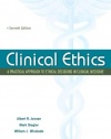 Clinical Ethics:  A Practical Approach to Ethical Decisions in Clinical Medicine, Seventh Edition (LANGE Clinical Science)