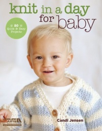 Knit in a Day for Baby