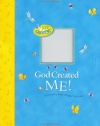 God Created Me! (Little Blessings)