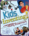 Kids Inventing! A Handbook for Young Inventors