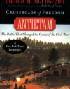 Crossroads of Freedom: Antietam (Pivotal Moments in American History)