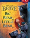 Big Bear, Little Bear (Disney/Pixar Brave) (Step into Reading)