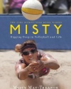 Misty: Digging Deep in Volleyball and Life