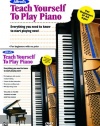 Alfred's Teach Yourself to Play Piano: Everything You Need to Know to Start Playing Now! (Book & DVD) (Teach Yourself Series)