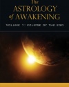 The Astrology of Awakening