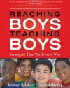 Reaching Boys, Teaching Boys: Strategies that Work -- and Why