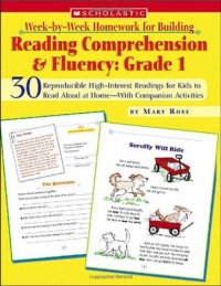 Week-by-Week Homework for Building Reading Comprehension & Fluency: Grade 1 (Week-by-Week Homework For Building Reading Comprehension and Fluency)