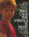 They Cage the Animals at Night (Signet)