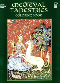 Medieval Tapestries Coloring Book (Dover Fashion Coloring Book)