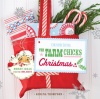 Country Living The Farm Chicks Christmas: Merry Ideas for the Holidays