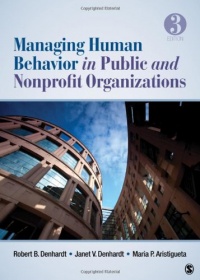 Managing Human Behavior in Public and Nonprofit Organizations