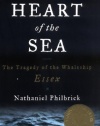 In the Heart of the Sea: The Tragedy of the Whaleship Essex