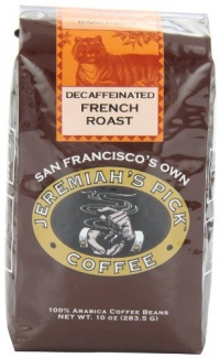 Jeremiah's Pick Coffee French Roast Decaf Whole Bean Coffee, 10-Ounce Bags (Pack of 3)