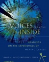 Voices from the Inside: Readings on the Experiences of Mental Illness