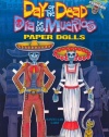 Day of the Dead/Dia de los Muertos Paper Dolls (Dover Paper Dolls)