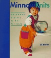 Minnow Knits: Uncommon Clothes To Knit For Kids