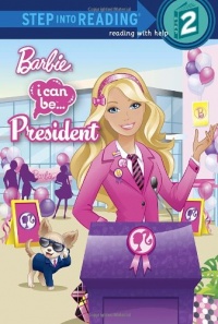 I Can Be President (Barbie) (Step into Reading)