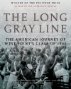 The Long Gray Line: The American Journey of West Point's Class of 1966