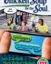 Chicken Soup for the Soul: Just for Teenagers: 101 Stories of Inspiration and Support for Teens (Chicken Soup for the Soul (Quality Paper))