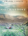 The Orchardist: A Novel