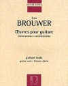 Leo Brouwer Oeuvres pour guitare