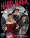 Hard Magic: Book I of the Grimnoir Chronicles (Grimnoir Chronicles (Quality))