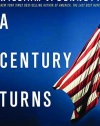 A Century Turns: New Hopes, New Fears