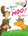 Mr. Brown Can Moo, Can You : Dr. Seuss's Book of Wonderful Noises (Bright and Early Board Books)