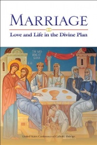 Marriage: Love and Life in the Divine Plan