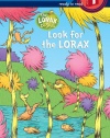 Look for the Lorax (Step into Reading)