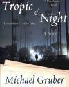 Tropic of Night: A Novel