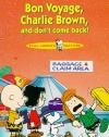 Bon Voyage, Charlie Brown, and don't come back! [VHS]