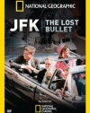 JFK: The Lost Bullet