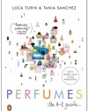 Perfumes: The A-Z Guide