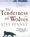 The Tenderness of Wolves: A Novel