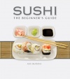 Sushi: The Beginner's Guide