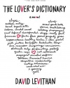 The Lover's Dictionary: A Novel