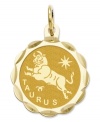 Tell everyone your sign in style! This scalloped and polished disc charm features the Taurus Zodiac in 14k gold. Chain not included. Approximate length: 9/10 inch. Approximate width: 3/5 inch.