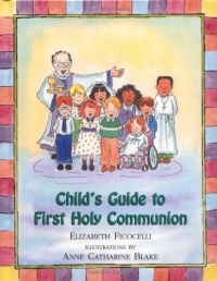 Child's Guide to First Holy Communion