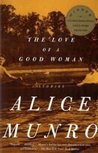 The Love of a Good Woman : Stories